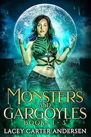 Monsters and Gargoyles (Books 1–3)