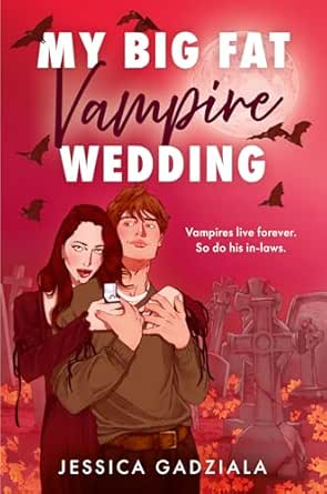 My Big Fat Vampire Wedding