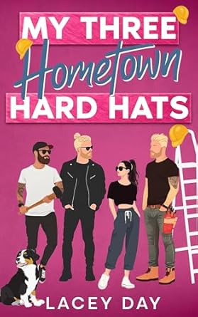 My Three Hometown Hard Hats