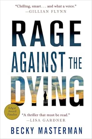 Rage Against the Dying