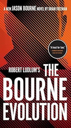 Robert Ludlumâs The Bourne Evolution