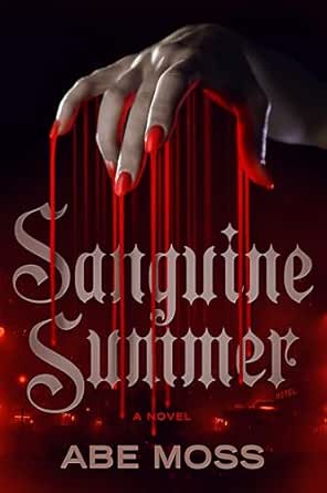 Sanguine Summer