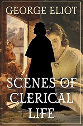 Scenes of Clerical Life