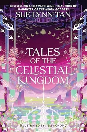 Tales of the Celestial Kingdom