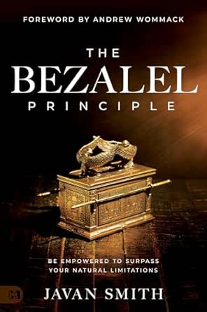The Bezalel Principle