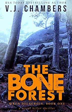The Bone Forest