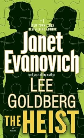 The Heist by Janet Evanovich