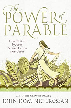 The Power of Parable