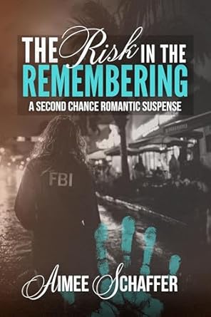 The Risk in the Remembering