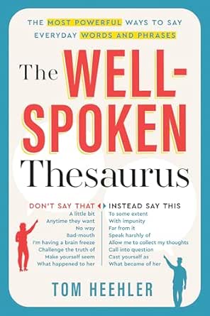 The Well-Spoken Thesaurus