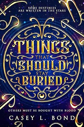 Things That Should Stay Buried