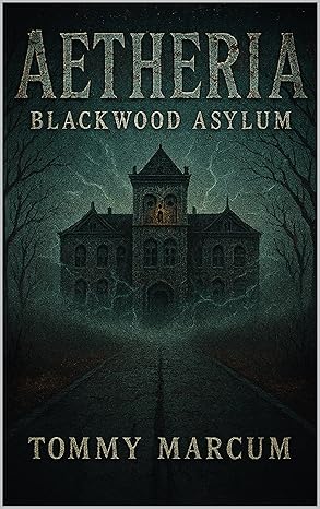 Aetheria: Blackwood Asylum