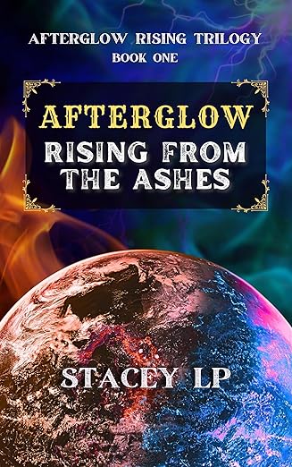 Afterglow Rising From The Ashes