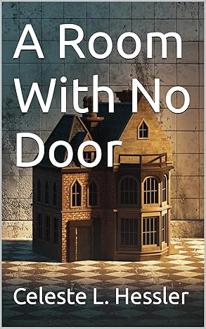 A Room With No Door