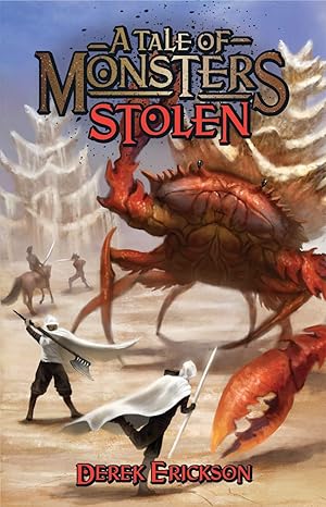 A Tale of Monsters Stolen