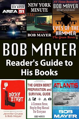 Bob Mayer’s Readers Guide