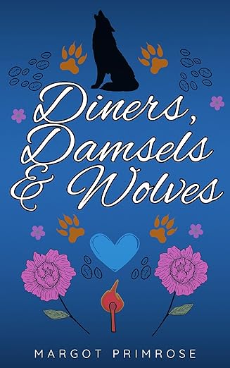 Diners, Damsels & Wolves