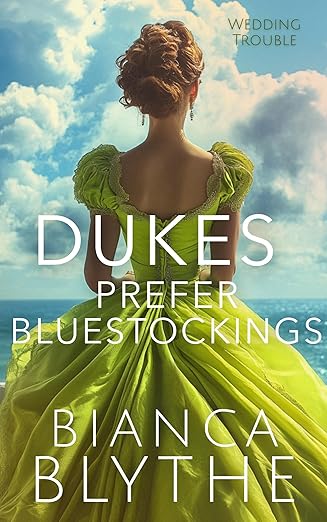Dukes Prefer Bluestockings
