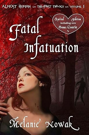 Fatal Infatuation