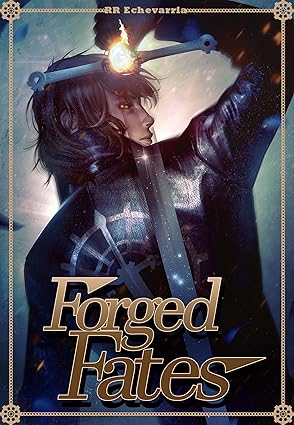 Forged Fates