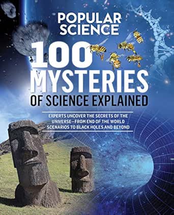 100 Mysteries of Science Explained