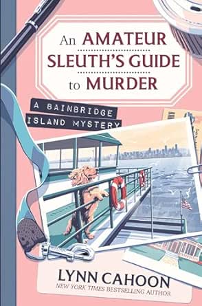 An Amateur Sleuth’s Guide to Murder