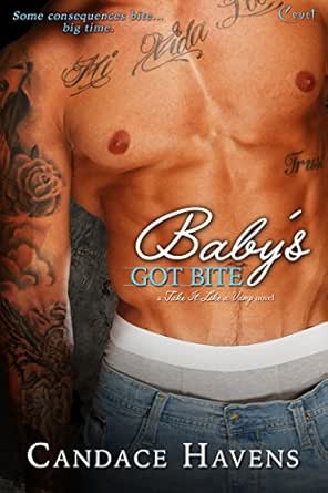 Baby’s Got Bite