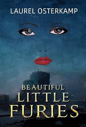 Beautiful Little Furies