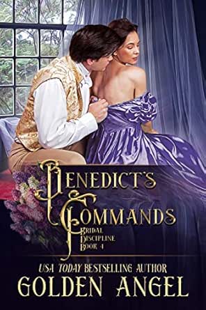 Benedict’s Commands