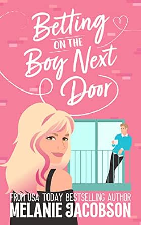 Betting on the Boy Next Door