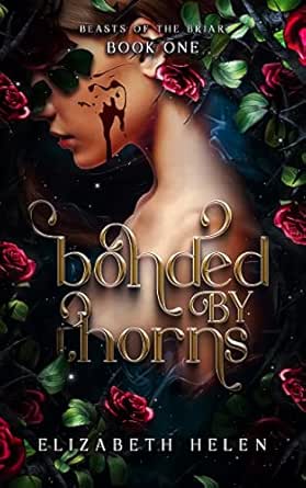 Bonded by Thorns