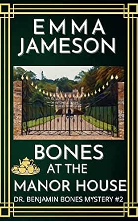Bones at the Manor House