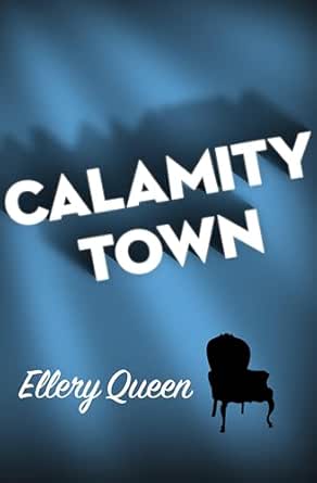 Calamity Town