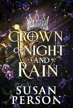 Crown of Night and Rain