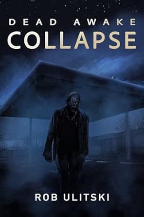 Dead Awake: Collapse