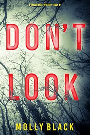 Don’t Look by Molly Black