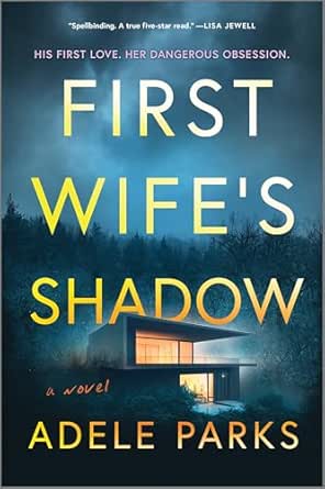 First Wife’s Shadow