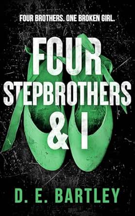 Four Stepbrothers & I