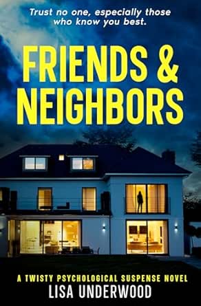 Friends & Neighbors