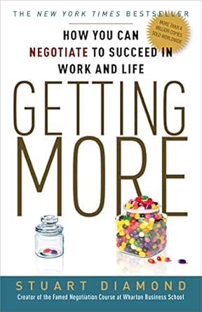 Getting More by Stuart Diamond