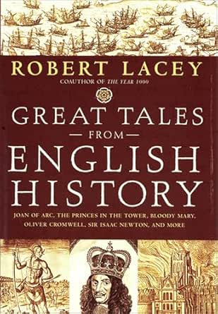 Great Tales from English History (Volume 2)