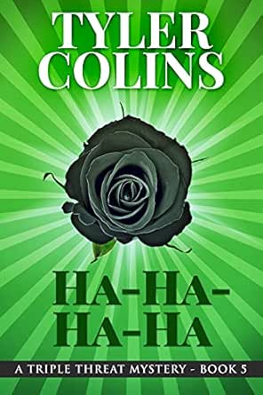 Ha-Ha-Ha-Ha by Tyler Colins