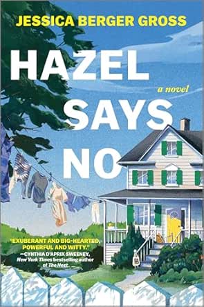 Hazel Says No
