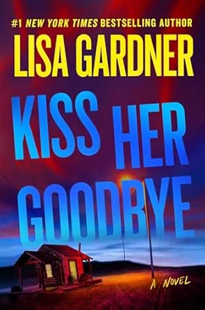 Kiss Her Goodbye