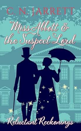 Miss Abbott & The Suspect Lord