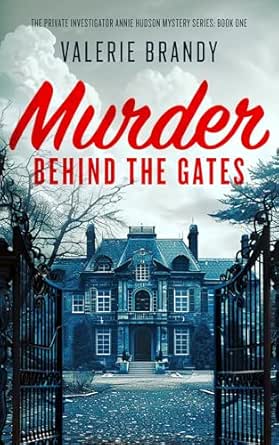 Murder Behind the Gates