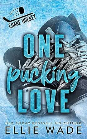One Pucking Love