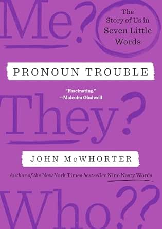 Pronoun Trouble