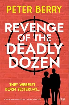 Revenge of the Deadly Dozen