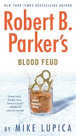 Robert B. Parker’s Blood Feud